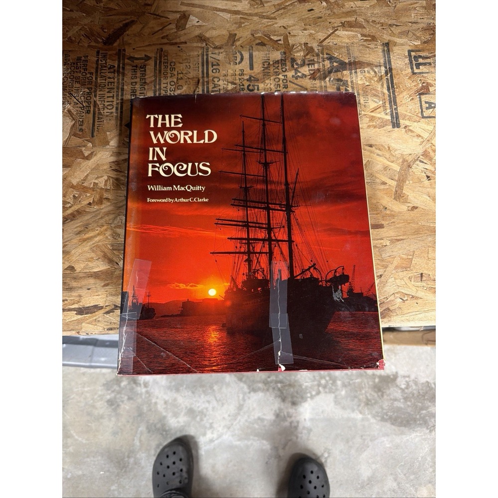 The World in Focus - William MacQuitty, Colour (1974, Hardcover, Dust Jacket)